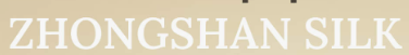 Zhongshan Silk Zhongshan Silk